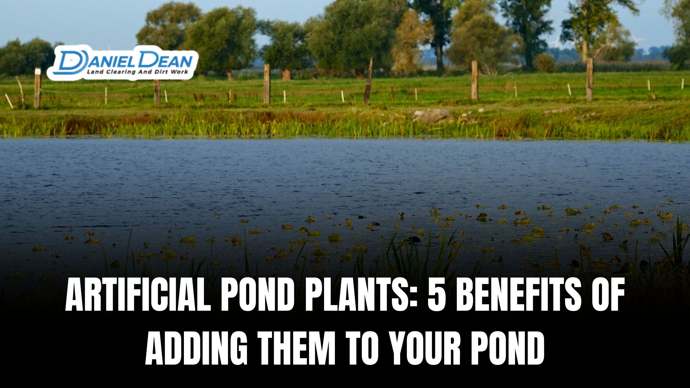Artificial Pond Plants: 5 Benefits of Adding Them to Your Pond